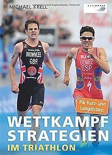 Wettkampfstrategien im Triathlon: Für Kurz- und Langdist..., Livres, Livres Autre, Envoi