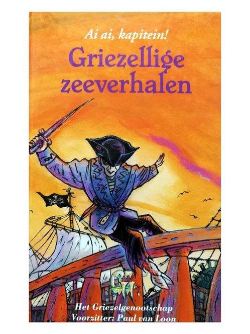 Griezellige Zeeverhalen 9789025835958, Livres, Livres pour enfants | 4 ans et plus, Envoi