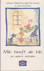 Mik heeft de hik / Boektoppers / 1998 3/4 9789020870978, Boeken, Verzenden, Gelezen, A. Verboven