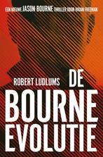 Jason Bourne  -   De Bourne Evolutie 9789024595846, Boeken, Gelezen, Robert Ludlum, Brian Freeman, Verzenden