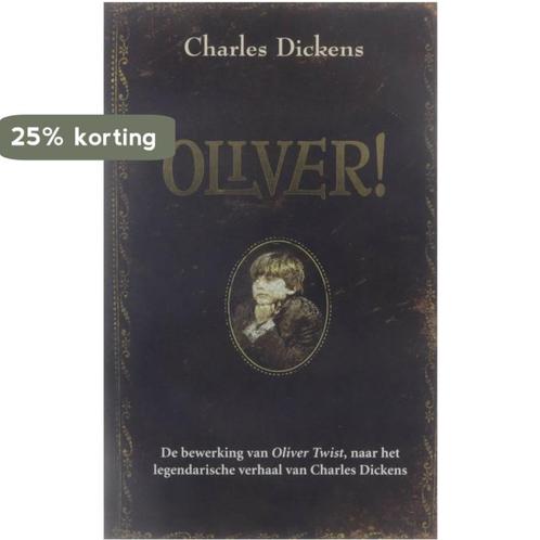 Oliver! 9789022984741 Charles Dickens, Boeken, Romans, Gelezen, Verzenden