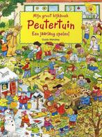 Peutertuin / Mijn groot kijkboek 9789037477191, Boeken, Verzenden, Gelezen