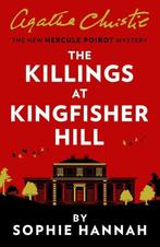 The killings at Kingfisher Hill 9780008264536 Sophie Hannah, Verzenden, Sophie Hannah