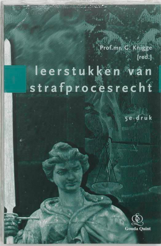 Leerstukken van strafprocesrecht 9789038708119, Boeken, Wetenschap, Gelezen, Verzenden