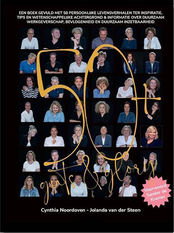 50+ Guts & Glory 9789090368108 Jolanda van der Steen, Boeken, Gezondheid, Dieet en Voeding, Gelezen, Verzenden