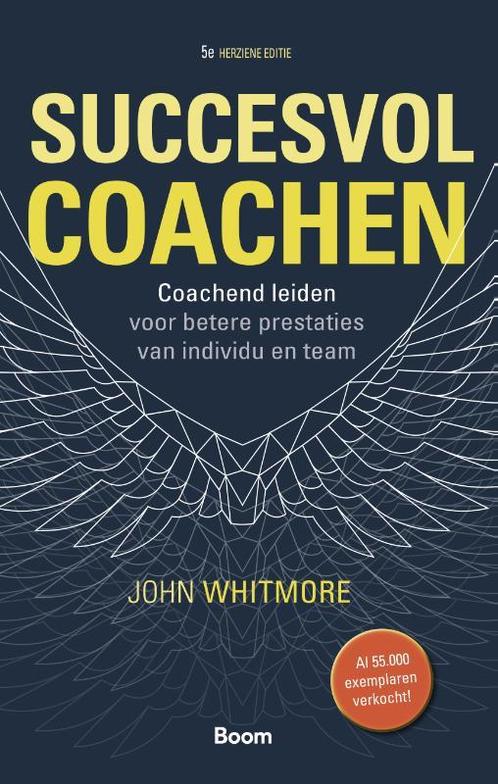 Succesvol coachen 9789024421206 John Whitmore, Boeken, Economie, Management en Marketing, Gelezen, Verzenden