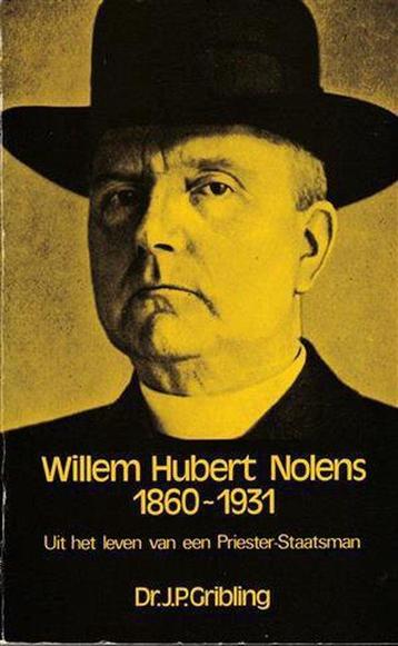 Willem Hubert Nolens 1860-1931 : uit het leven van een, Verzenden, Gribling