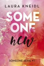 Someone 1 - Someone new (9789020549065, Laura Kneidl), Boeken, Verzenden, Nieuw