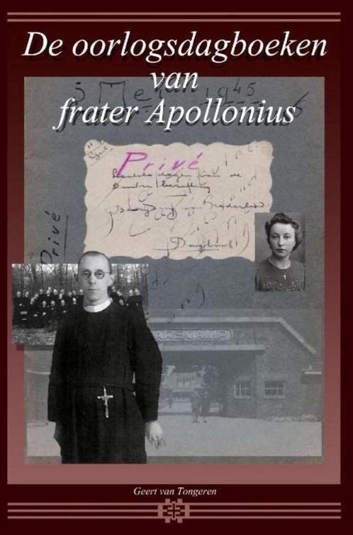 De oorlogsdagboeken van frater Apollonius 9789402183290, Boeken, Geschiedenis | Wereld, Gelezen, Verzenden
