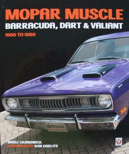 Boek :: MOPAR Muscle - Barracuda, Dart & Valiant 1960-1980, Livres, Autos | Livres, Envoi