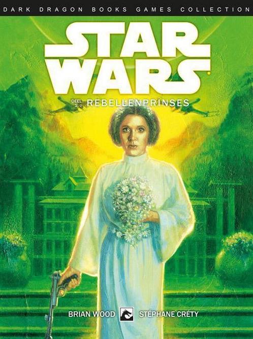Rebellenprinses / Star Wars / 7 9789460783333 Brian Wood, Boeken, Stripverhalen, Gelezen, Verzenden