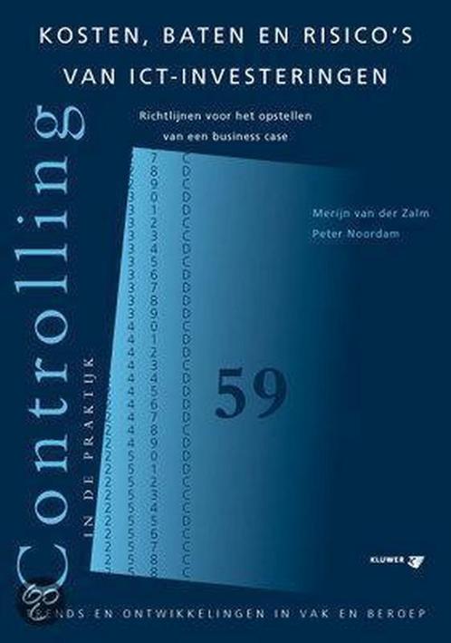 Kosten, baten en risicos van ICT-investeringen /, Boeken, Economie, Management en Marketing, Zo goed als nieuw, Verzenden