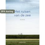 Het ruisen van de zee 9789026336201 Catharina IJzelenberg, Boeken, Verzenden, Gelezen, Catharina IJzelenberg