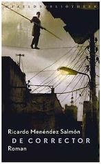 De corrector  Menéndez Salmón, Ricardo  Book, Boeken, Verzenden, Zo goed als nieuw, Menéndez Salmón, Ricardo