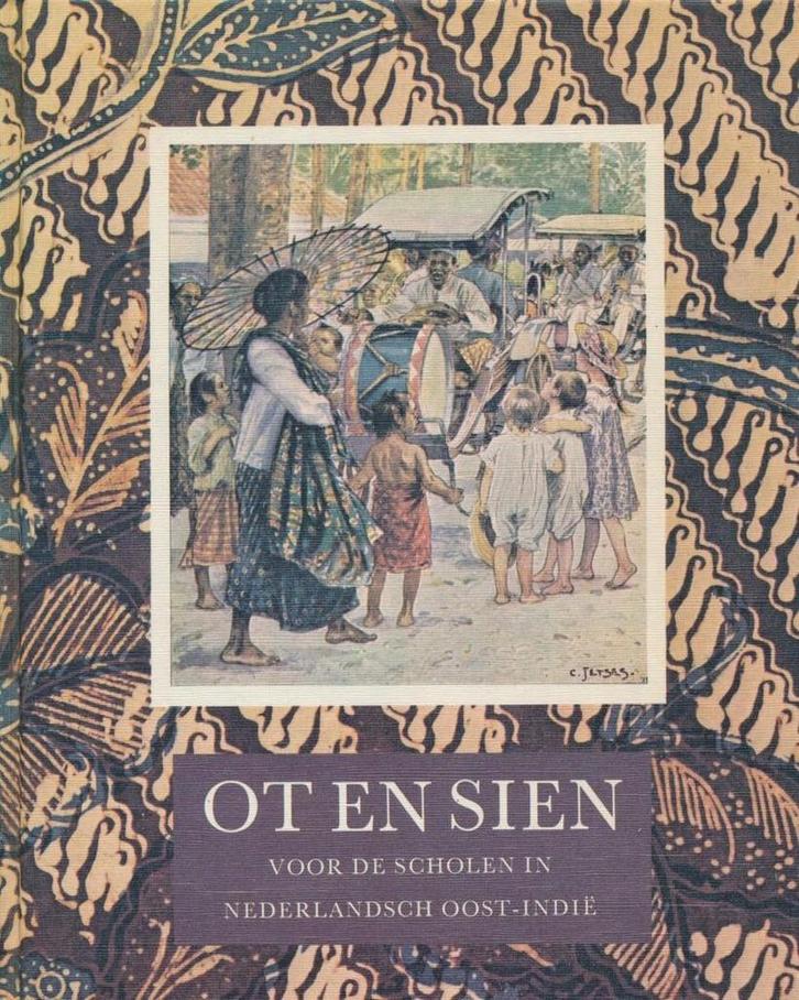 Ot en Sien voor de scholen in Nederlandsch Oost-Indië, Boeken, Overige Boeken, Gelezen, Verzenden