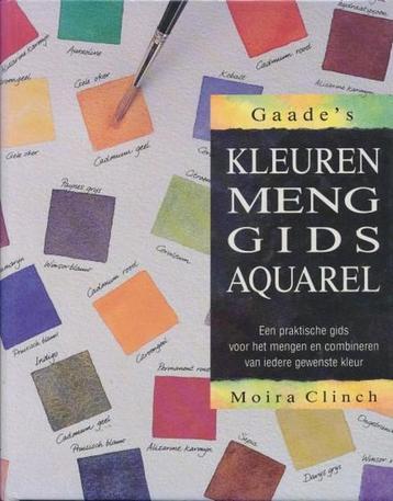 GAADES KLEURENMENGGIDS AQUAREL 9789060179734 M. Clinch, Verzenden, M. Clinch