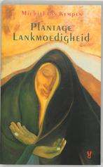 Plantage Lankmoedigheid 9789062654468 Michiel van Kempen, Verzenden, Zo goed als nieuw, Michiel van Kempen