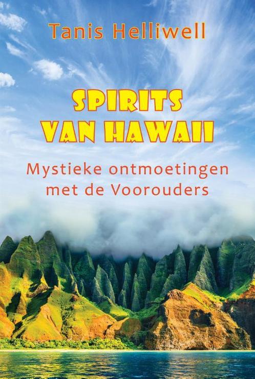 Spirits van Hawaii 9789463310383, Boeken, Esoterie en Spiritualiteit, Zo goed als nieuw, Verzenden