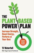 The PlantBased Power Plan 9780241472446 Tj Waterfall, Boeken, Verzenden, Gelezen, Tj Waterfall