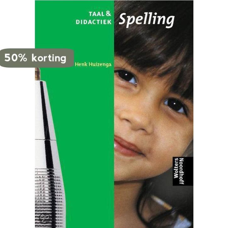 Spelling & didactiek 9789001407216 H. Huizenga, Boeken, Schoolboeken, Gelezen, Verzenden