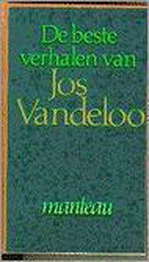 Beste verhalen van Jos Vandeloo 9789022311301, Boeken, Romans, Zo goed als nieuw, Verzenden