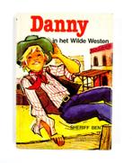 Danny in het wilde westen 9789024318209, Boeken, Verzenden, Zo goed als nieuw