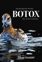 Botox 9789463651431 Daan Fousert, Verzenden, Daan Fousert