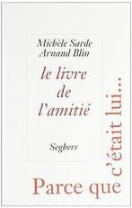 Le livre de lamitié  Sarde Michele  Book, Gelezen, Sarde Michele, Verzenden