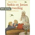Saskia en Jeroen de tweeling / Saskia en Jeroen / 1, Verzenden, Jaap Ter Haar