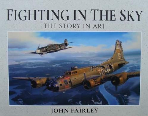 Boek :: Fighting in the Sky - The Story in Art, Collections, Aviation, Envoi