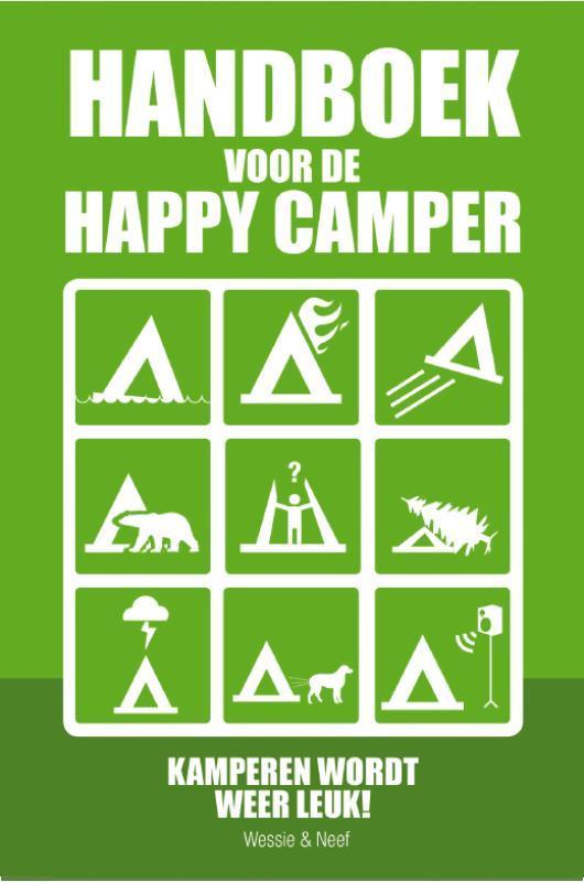Handboek voor de happy camper 9789045313306 Wessie & Neef, Boeken, Stripverhalen, Zo goed als nieuw, Verzenden