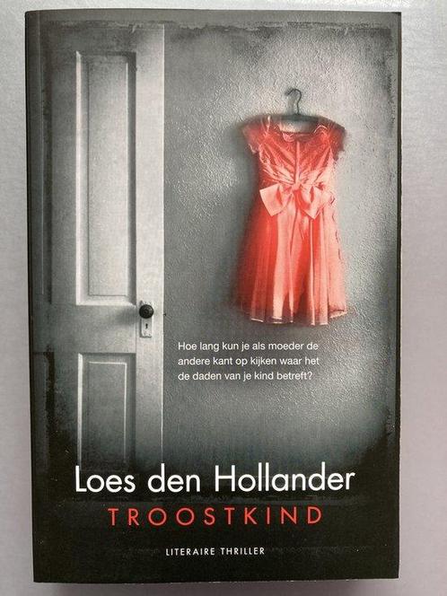 Troostkind - den Hollander Loes 9789045211640, Livres, Livres Autre, Envoi