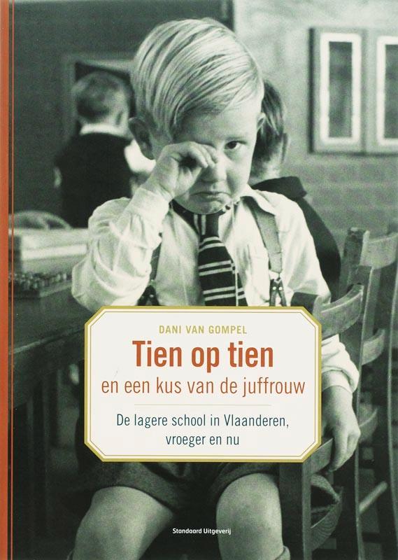 Tien op tien en een kus van de juf 9789002219733, Boeken, Studieboeken en Cursussen, Gelezen, Verzenden