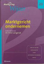 Marktgericht Ondernemen 9789014076348, Boeken, Economie, Management en Marketing, Gelezen, Fred Langerak, Verzenden