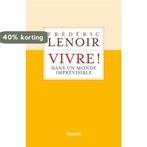 Vivre! 9782213717609 Lenoir Frederic, Verzenden, Lenoir Frederic