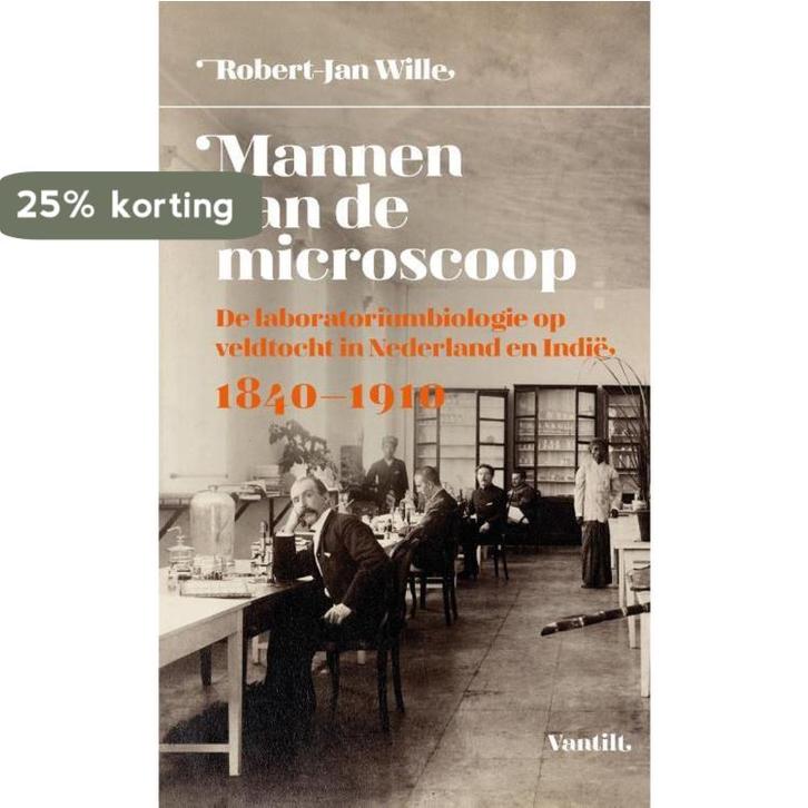 Mannen van de microscoop 9789460043796 Robert-Jan Wille, Boeken, Geschiedenis | Wereld, Zo goed als nieuw, Verzenden