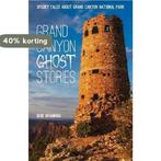 Grand Canyon Ghost Stories 9781606390320 Debe Branning, Verzenden, Debe Branning