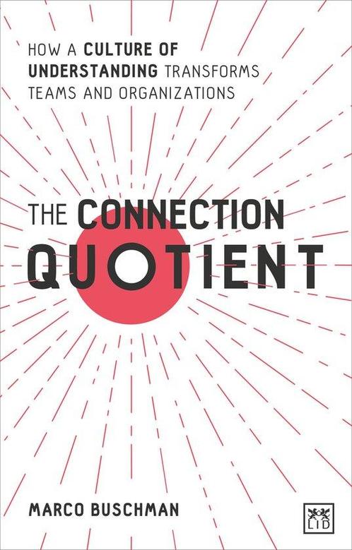 The Connection Quotient 9781912555796 Marco Buschman, Boeken, Overige Boeken, Zo goed als nieuw, Verzenden