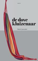 De dove kluizenaar 9789082474237 René Coenradie, Boeken, Verzenden, Gelezen, René Coenradie