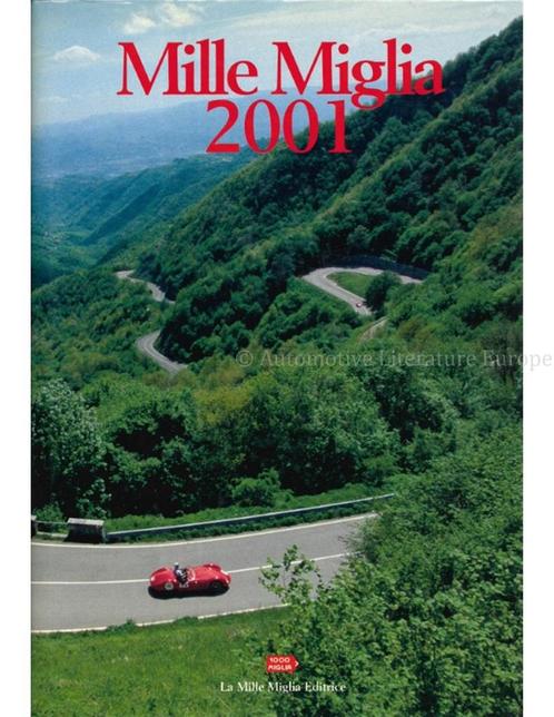 MILLE MIGLIA 2001, Boeken, Auto's | Boeken