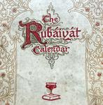 Omar Khayyam - The Rubaiyat -a Calendar for the year 1912 -