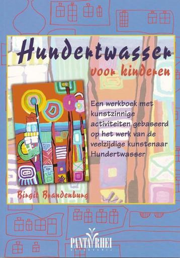 Hundertwasser voor kinderen 9789076771533 B. Brandenburg, Verzenden, B. Brandenburg