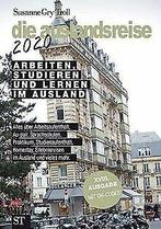 die auslandsreise 2020: Arbeiten, studieren und l...  Book, Gelezen, Susanne Gry Troll, Verzenden