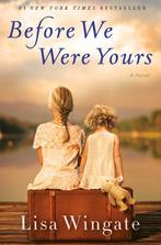 Before We Were Yours A Novel 9780425284681 Lisa Wingate, Livres, Verzenden, Lisa Wingate