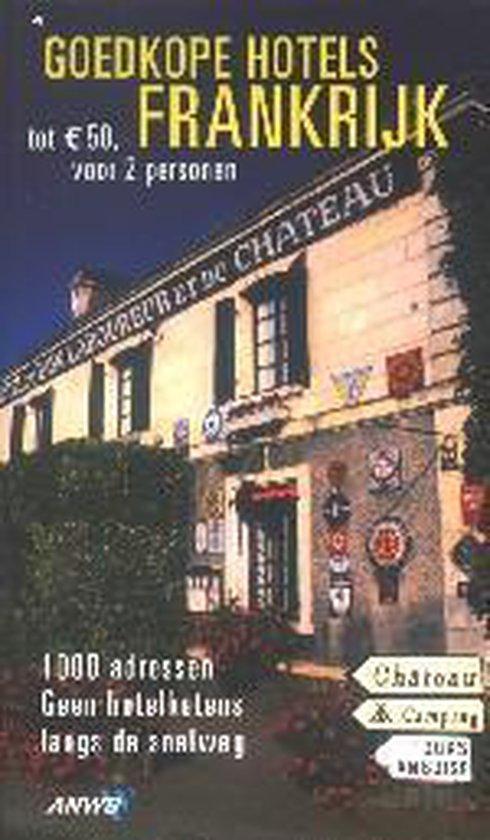 Goedkope hotels Frankrijk ... 9789018017361, Boeken, Reisgidsen, Gelezen, Verzenden