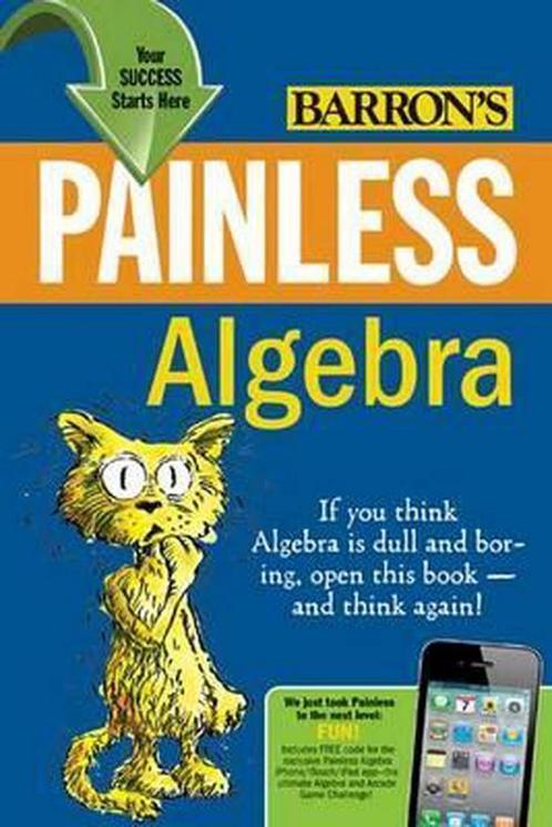 Painless Algebra 9780764147159, Boeken, Overige Boeken, Gelezen, Verzenden