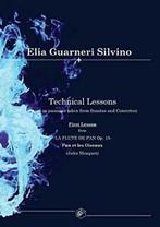TECHNICAL LESSONS: First Lesson. Guarneri, Elia   ., Livres, Verzenden, Guarneri, Silvino Elia