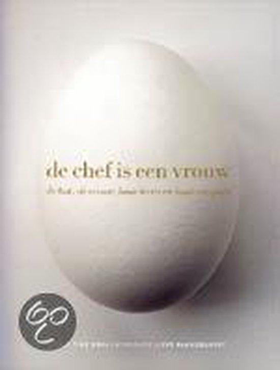 De chef is een vrouw 9789020956177 T. Bral, Livres, Livres de cuisine, Envoi