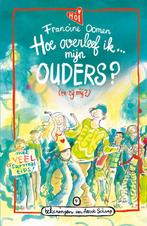 Hoe overleef ik mijn ouders? (en zij mij?) / Hoe overleef ik, Boeken, Verzenden, Gelezen, Francine Oomen