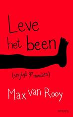 Leve Het Been 9789044621129, Max van Rooy, Verzenden